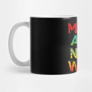 Make Art Not War Mug